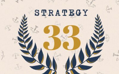 Strategy Thirty – Three: Understanding the Role of the District Attorney