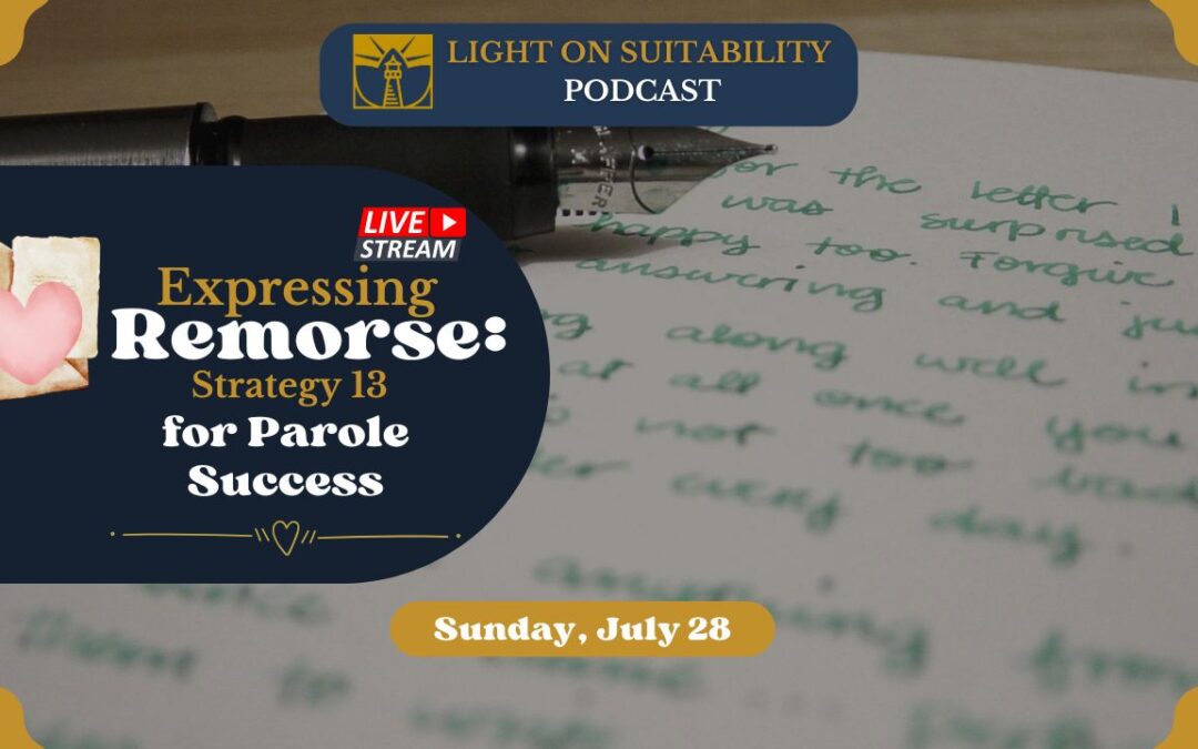 Strategy Thirteen: Writing the Letter of Remorse